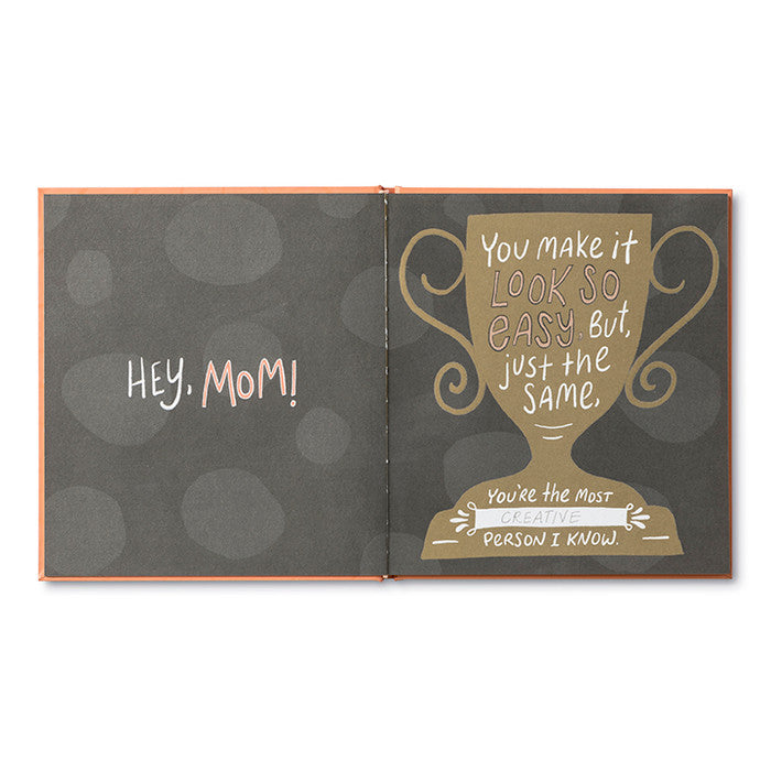 Mom I Wrote A Book About You