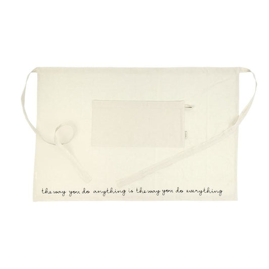 The Way You Do Anything Butchers Apron
