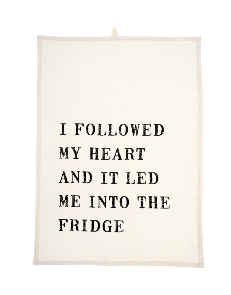 Followed My Heart Tea Towel