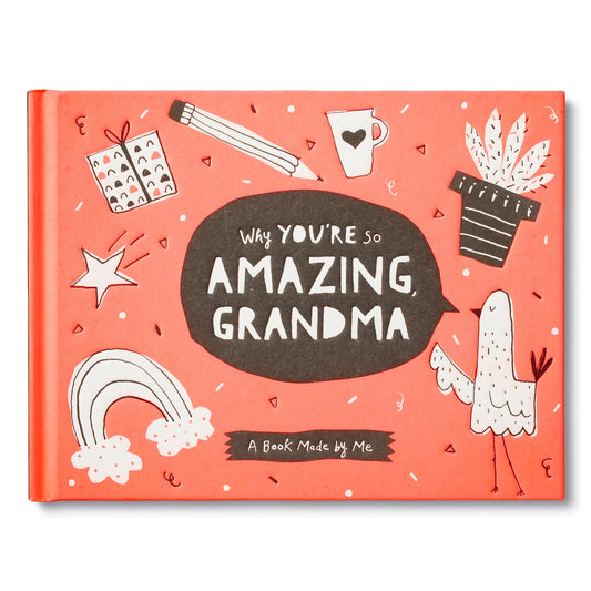 Why You're So Amazing - Grandma