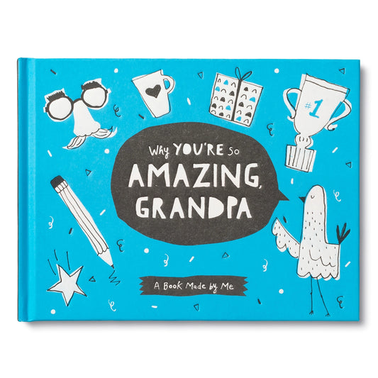 Why You're So Amazing - Grandpa