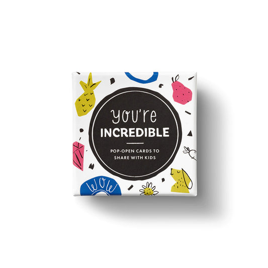 Thoughtfulls for Kids - You're Incredible