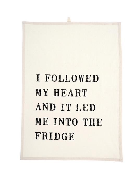 Followed My Heart Tea Towel
